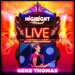 Gene Thomas komt naar Highlight Festival Live.